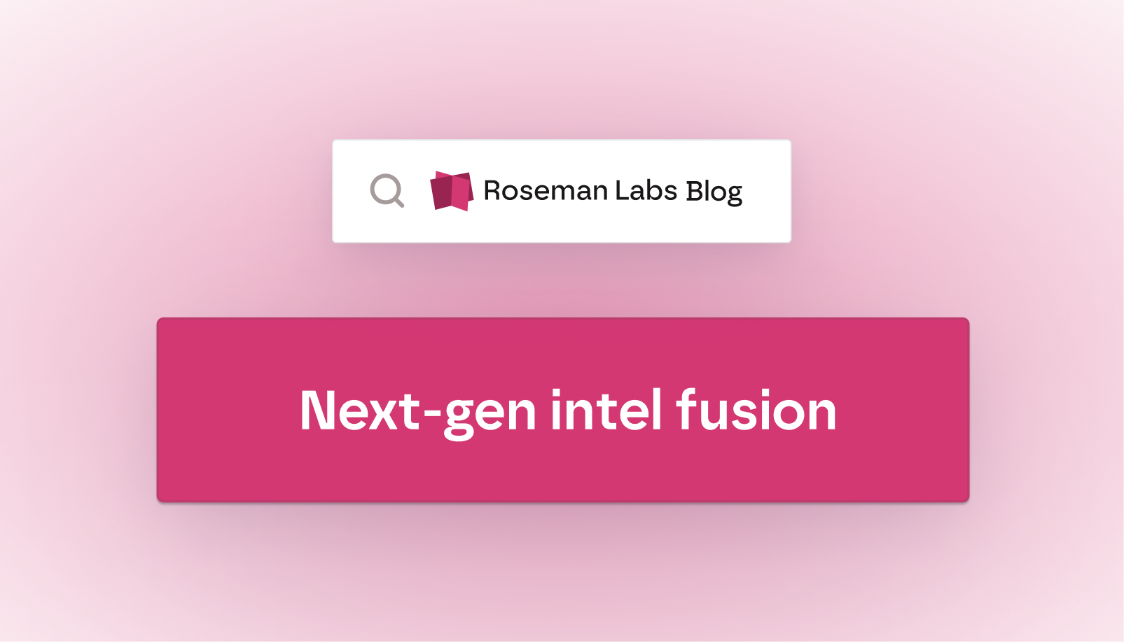 Building Europe’s Intelligence Fusion Capability